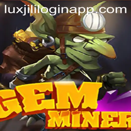 GemMiner: Unearth Treasures and Master Your Strategy