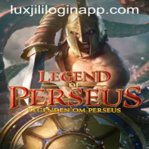 Exploring the Legendary World of LegendofPerseus with Luxjili Login App