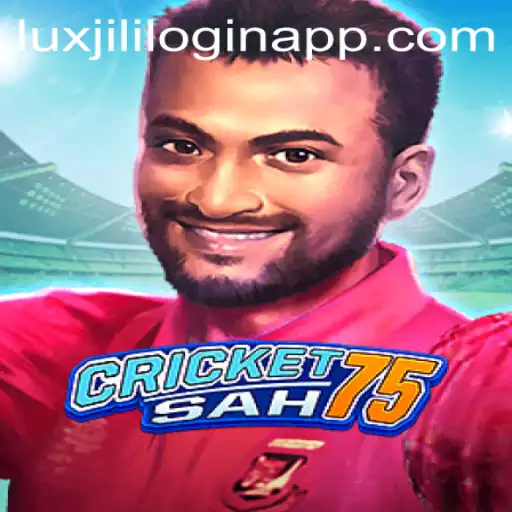 Discover CricketSah75: A Revolutionary Approach to Digital Cricket Gaming