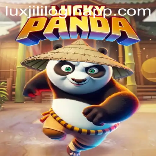 Discover 'LuckyPanda': A Thrilling Gaming Experience with Luxjili Login App