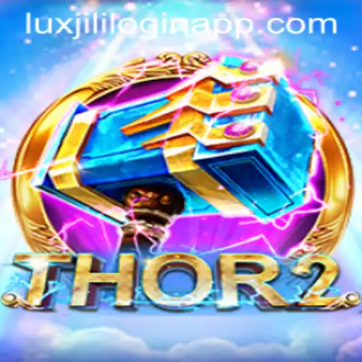 Discover the Epic Adventure of 'Thor2' and Unlock the Power of Luxjili Login App